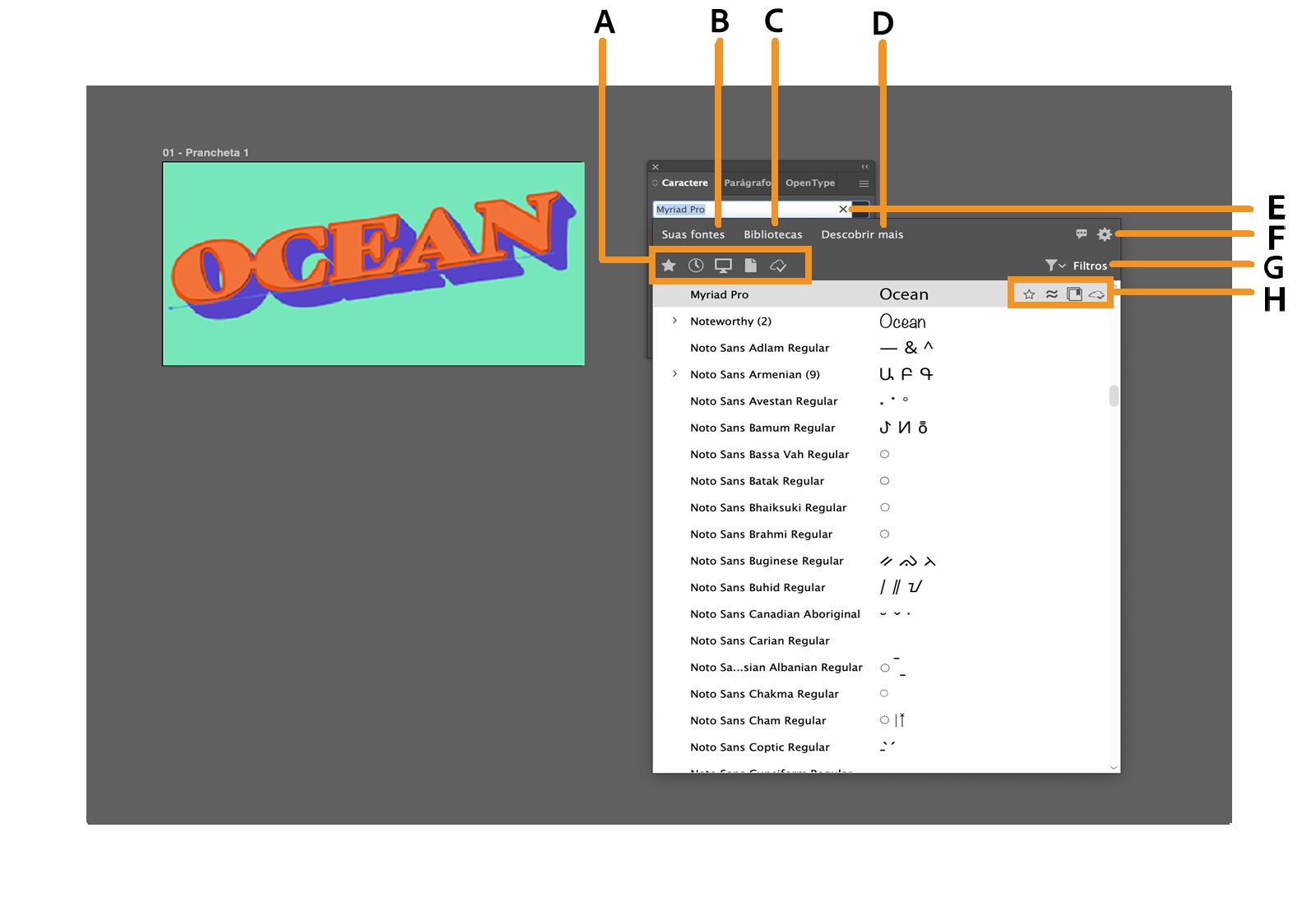 O navegador de fontes exibe filtros rápidos, guias, configurações e opções específicas de cada fonte.