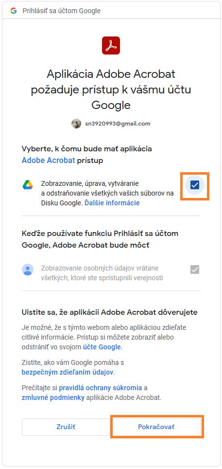 Zobrazí sa okno Prihlásiť sa pomocou Google. Vyberte, ku ktorým informáciám má aplikácia Adobe Acrobat prístup vo vašom konte Google. 