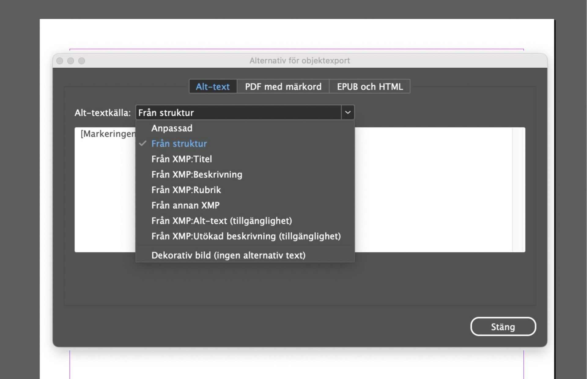 Skärmbild av Adobe InDesigns fönster för objektexportalternativ med fliken Alternativ text aktiv och listrutan ”Alternativ textkälla” expanderad, med alternativ som ”Anpassad”, ”Från struktur” och flera olika XMP-metadatakällor.