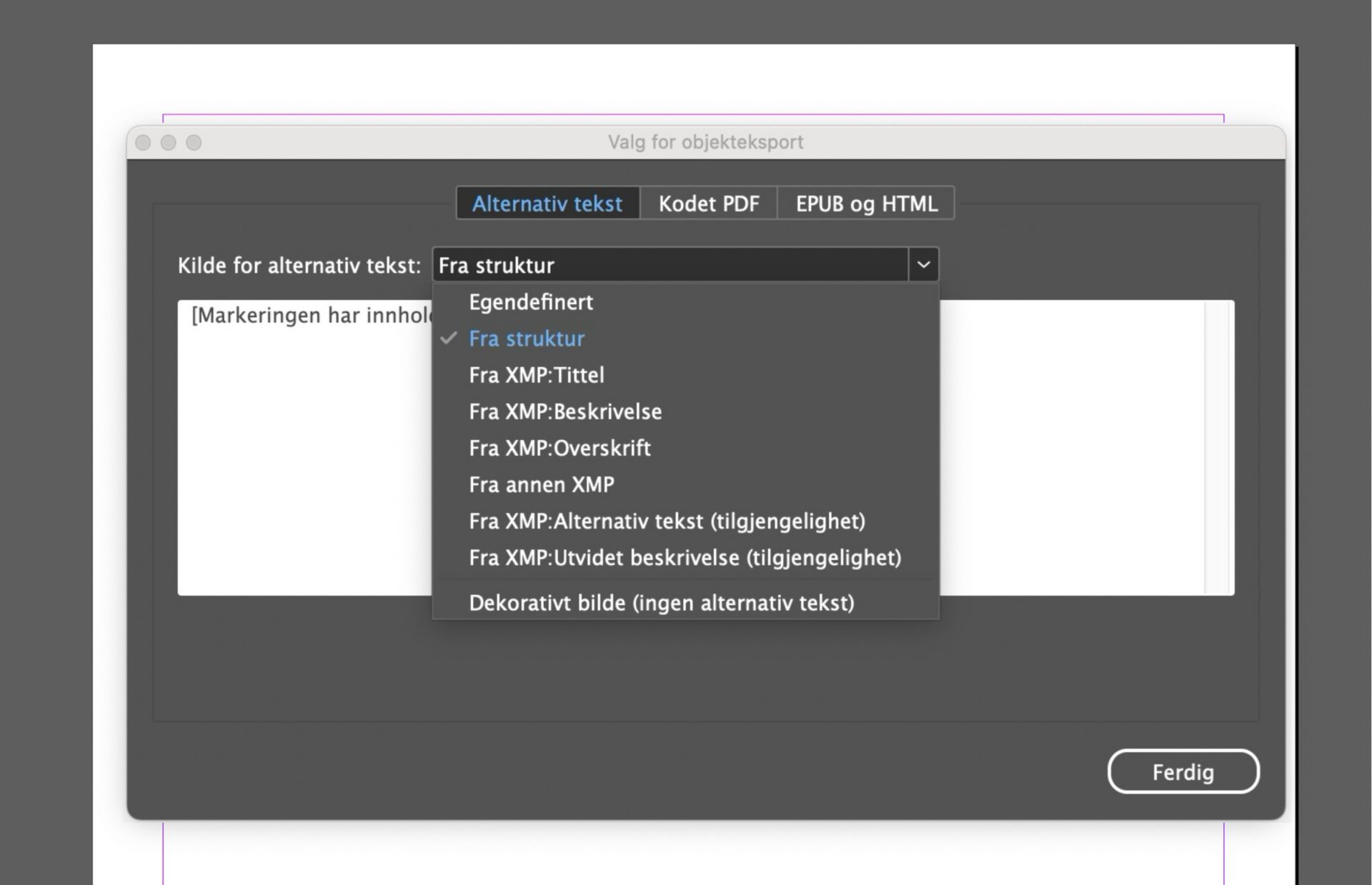 Skjermbilde av vinduet Alternativer for objekteksport i Adobe InDesign med fanen Alternativ tekst aktiv og rullegardinmenyen «Kilde for alternativ tekst» utvidet, med alternativer som «Egendefinert», «Fra struktur» og ulike XMP-metadatakilder.