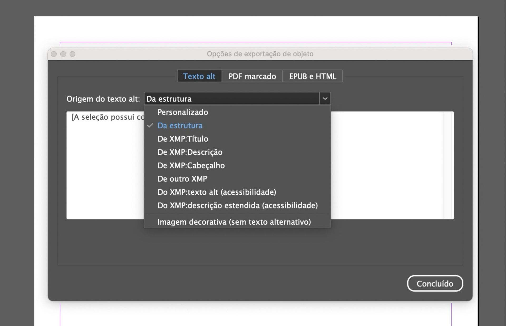 Captura de tela da janela Opções de exportação de objeto do Adobe InDesign com a aba Texto alternativo ativa e o menu suspenso &quot;Fonte do texto alternativo expandido&quot;, listando opções como &quot;Personalizado&quot;, &quot;Da estrutura&quot; e várias fontes de metadados XMP.