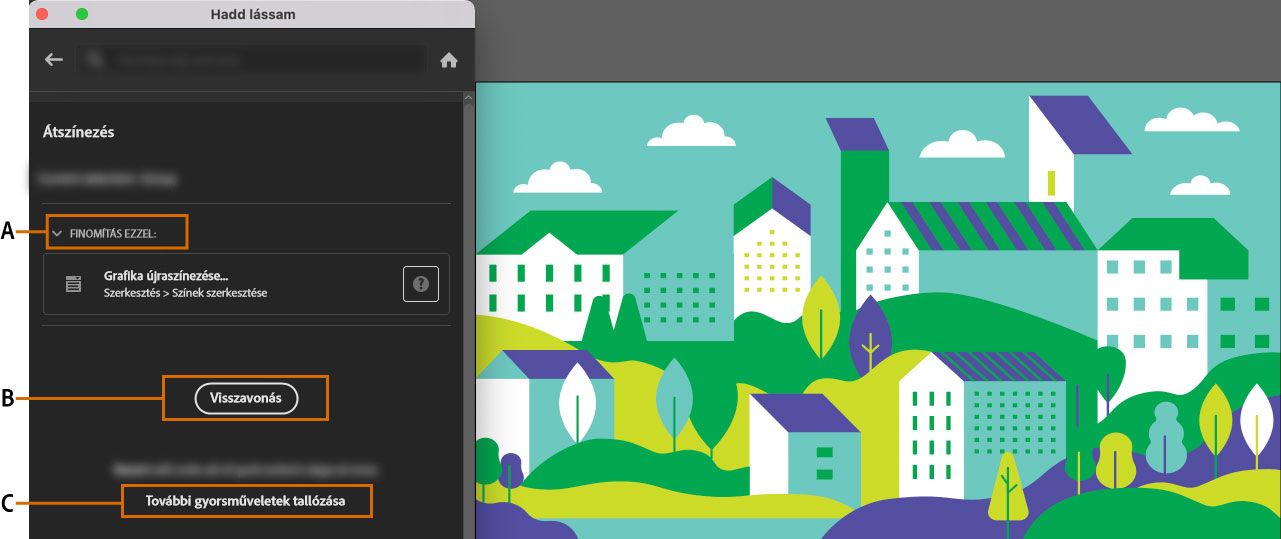 Kattintson a Visszaállítás elemre az átszínezés gyorsművelettel végzett változtatásainak visszavonásához.