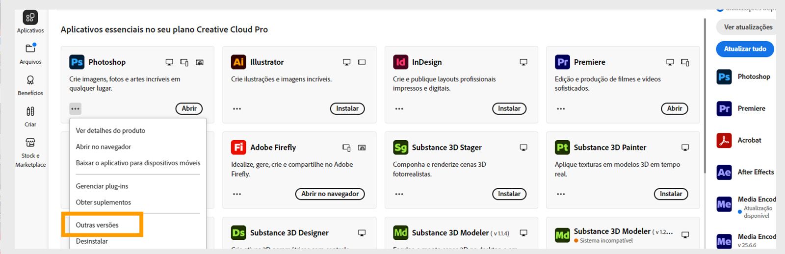 O menu Mais ações oferece a opção de instalar versões anteriores de um aplicativo. Você pode instalar as versões anteriores disponíveis de qualquer aplicativo da Creative Cloud. 