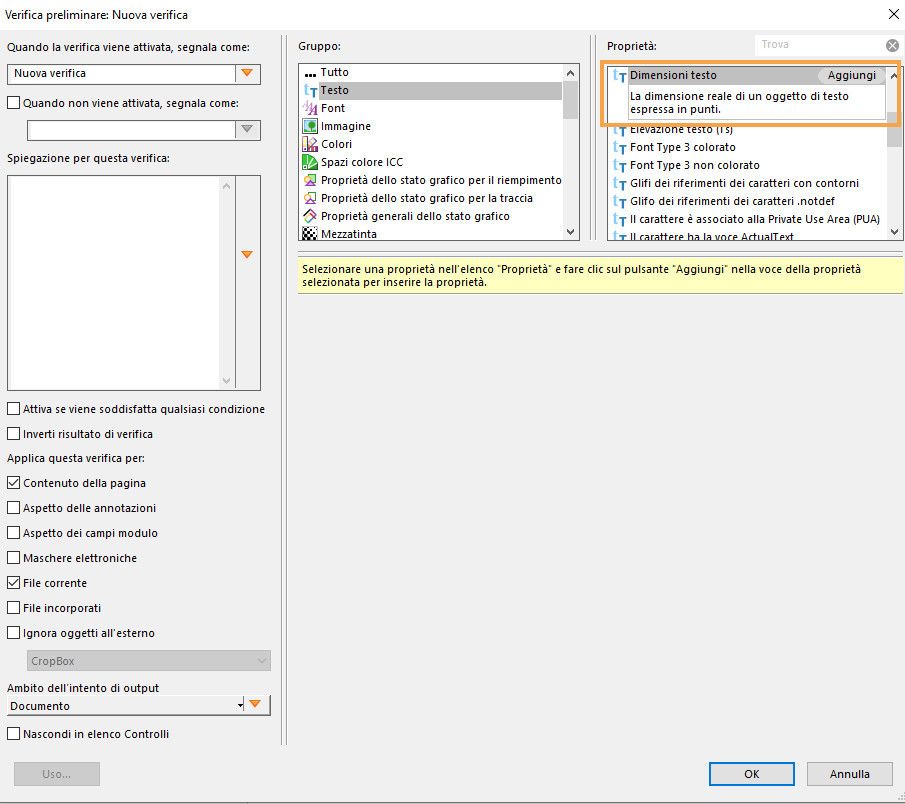 Viene visualizzata la finestra di dialogo Verifica preliminare: Nuova verifica. Una proprietà è evidenziata. 