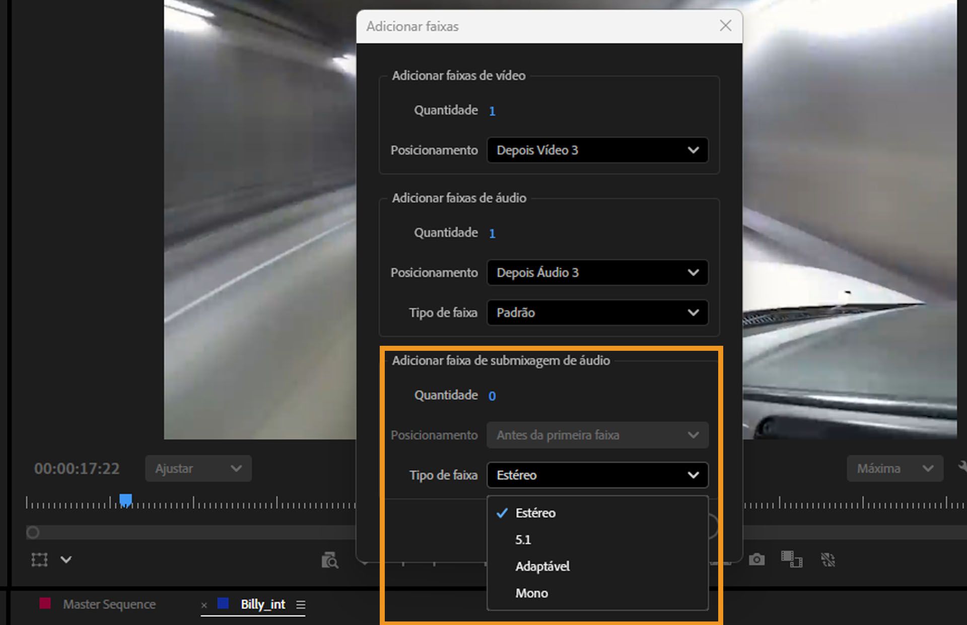 A caixa de diálogo “Adicionar faixas” aberta, com o tipo de faixa na seção “Adicionar faixas de submixagem de áudio” aberto. O menu suspenso tem opções como estéreo, 5.1, adaptável e mono.