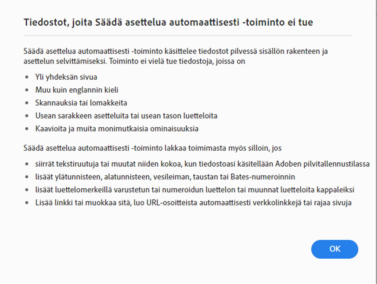 Tiedostoja ei tueta asettelun automaattisessa säätötilassa.