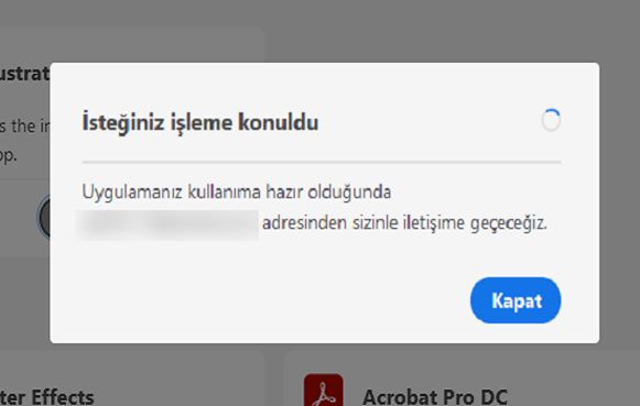 Otomatik onay için uygunsanız görüntülenen “İsteğiniz işleme konuldu” iletişim kutusu