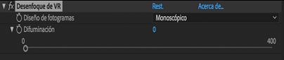 Opciones de Desenfoque de VR