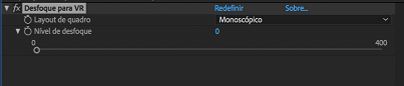 Configurações de Desfoque para VR