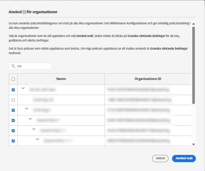 Skärmen Tillämpa policymall med valda organisationer för att tillämpa mallen i bulk
