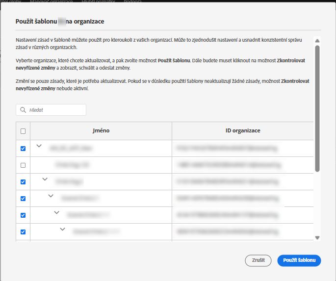 Obrazovka pro použití šablony zásad s vybranými organizacemi pro hromadné použití šablony