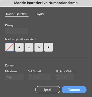 Madde işaretli liste hazır ayarları