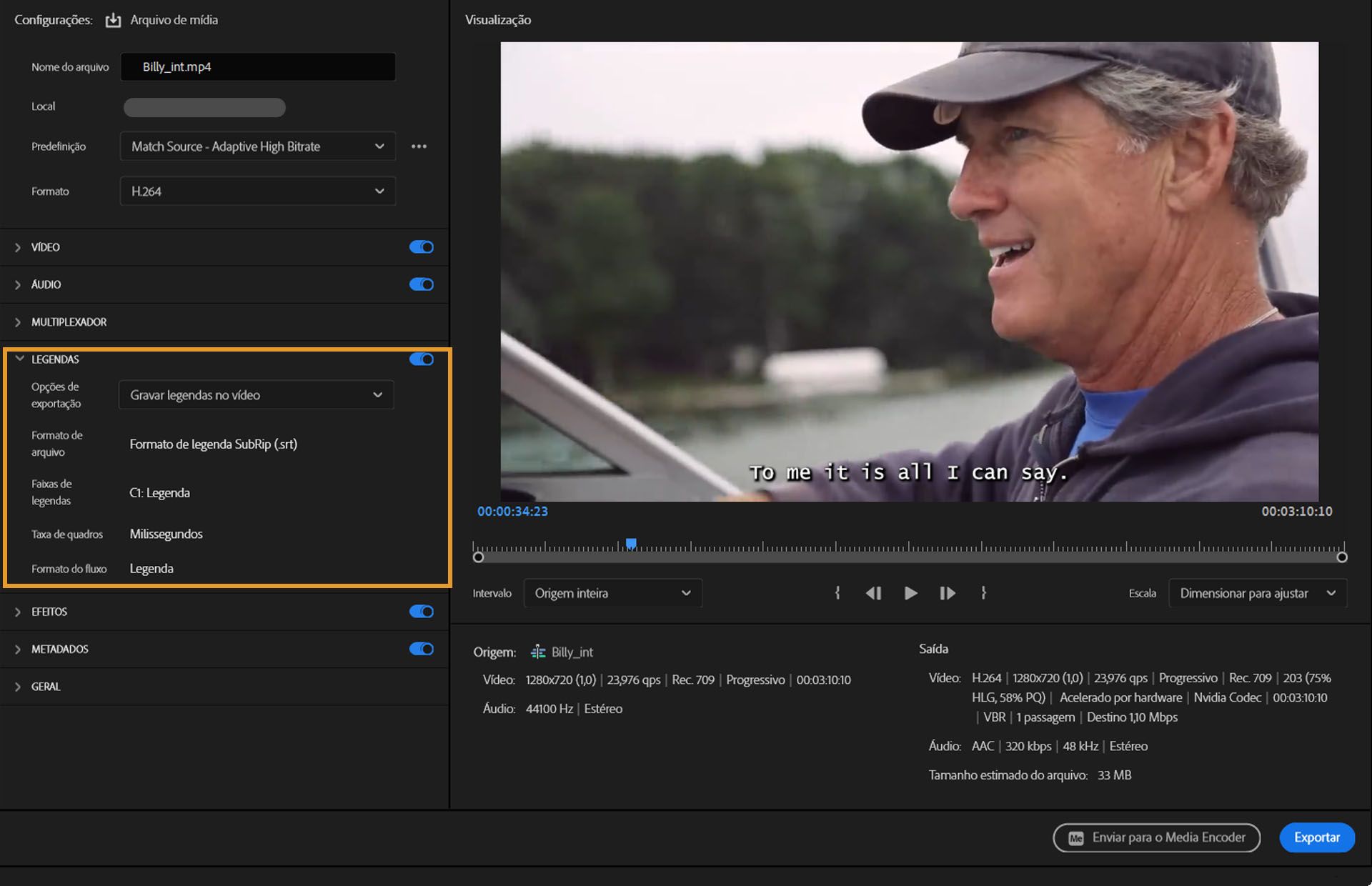 Grava as legendas na faixa independentemente do formato, já que elas serão impressas no vídeo
