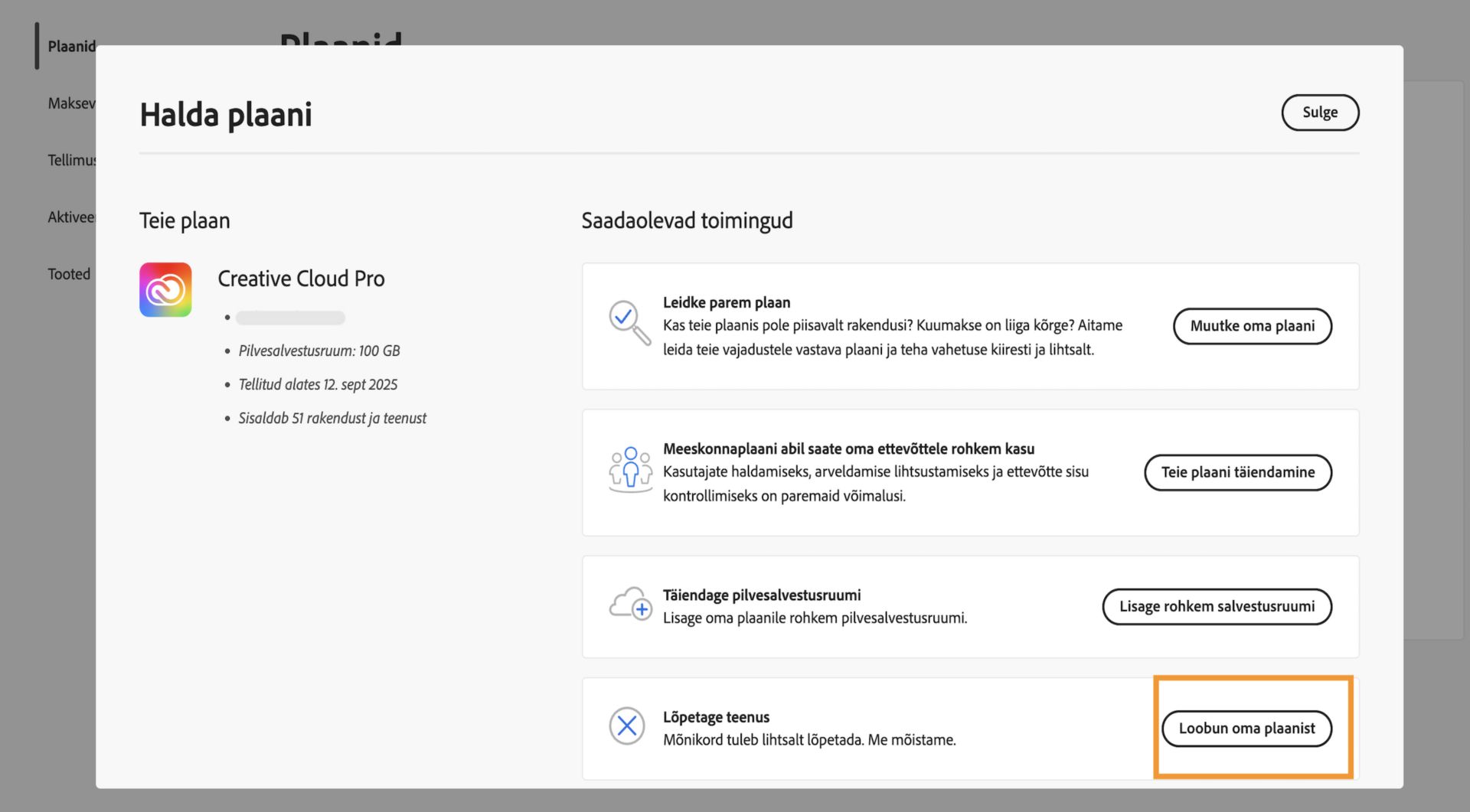 Plaani haldamise aken, kus jaotises Teenuse lõpetamine on saadaolevate toimingute all esile tõstetud nupp Loobu oma plaanist.