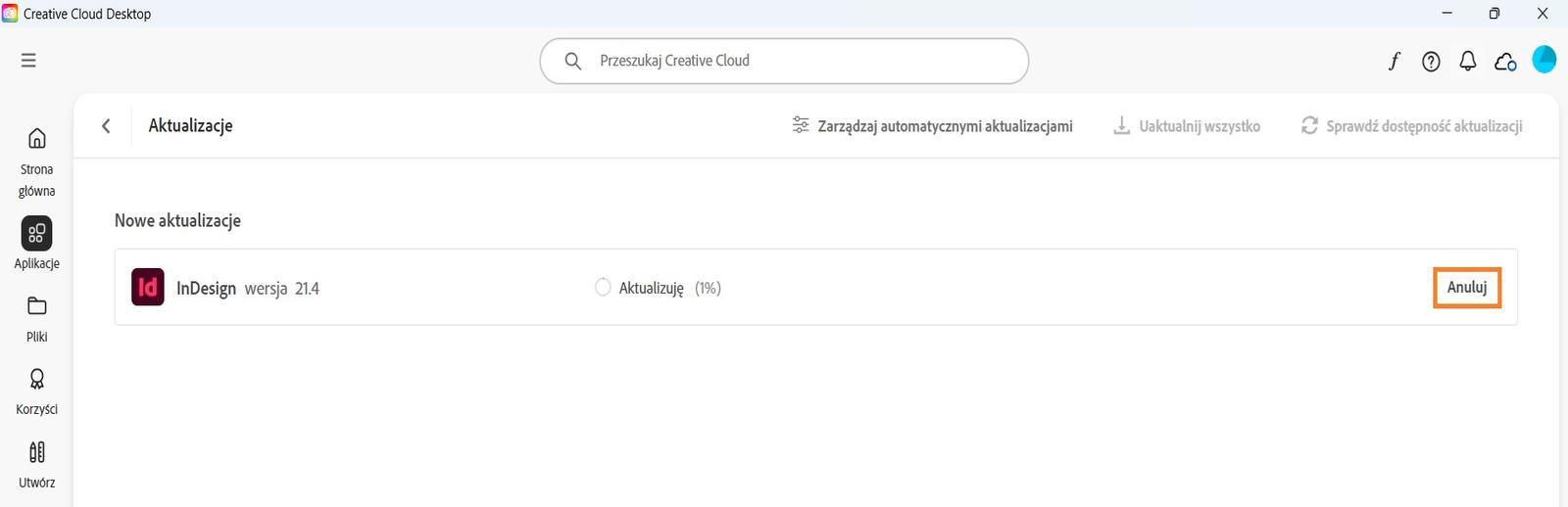 Okno Aktualizuj w programie Creative Cloud Desktop zawiera opcję anulowania aktywnej aktualizacji i otwarcia aktualizowanych aplikacji.