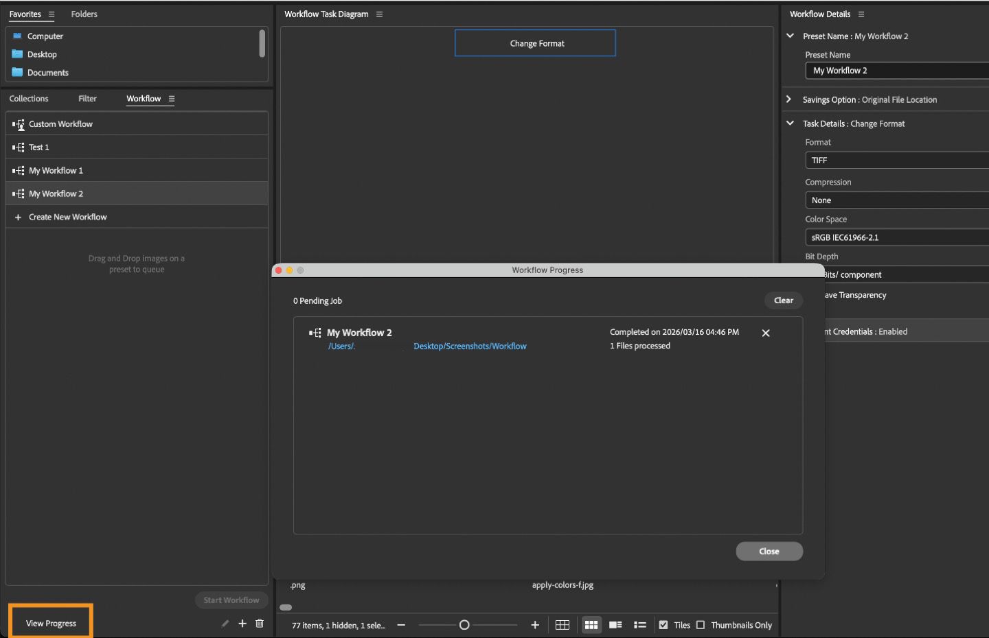 تُظهر لوحة Workflow خيار عرض التقدم المميز، والذي يُستخدم للتحقق من حالة المهام المعلقة.