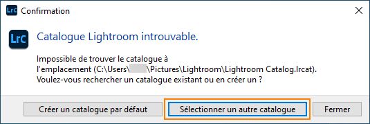 Sélectionnez un autre catalogue à ouvrir.