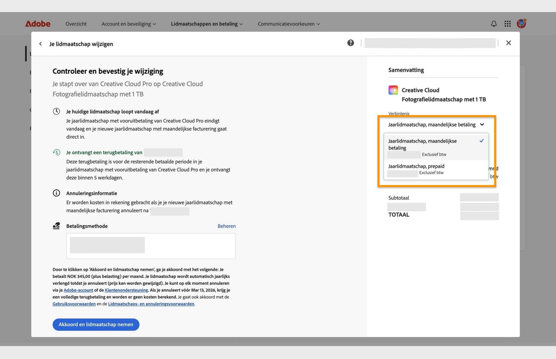 In de stap Je wijziging controleren en bevestigen van het venster Je lidmaatschap wijzigen worden alle details van het nieuwe lidmaatschap weergegeven met opties om de betalingsverplichting te wijzigen en akkoord te gaan om lid te worden.