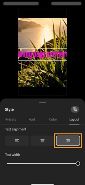 Text alignment set to right with Text width slider at maximum, causing the text to overflow off-screen.