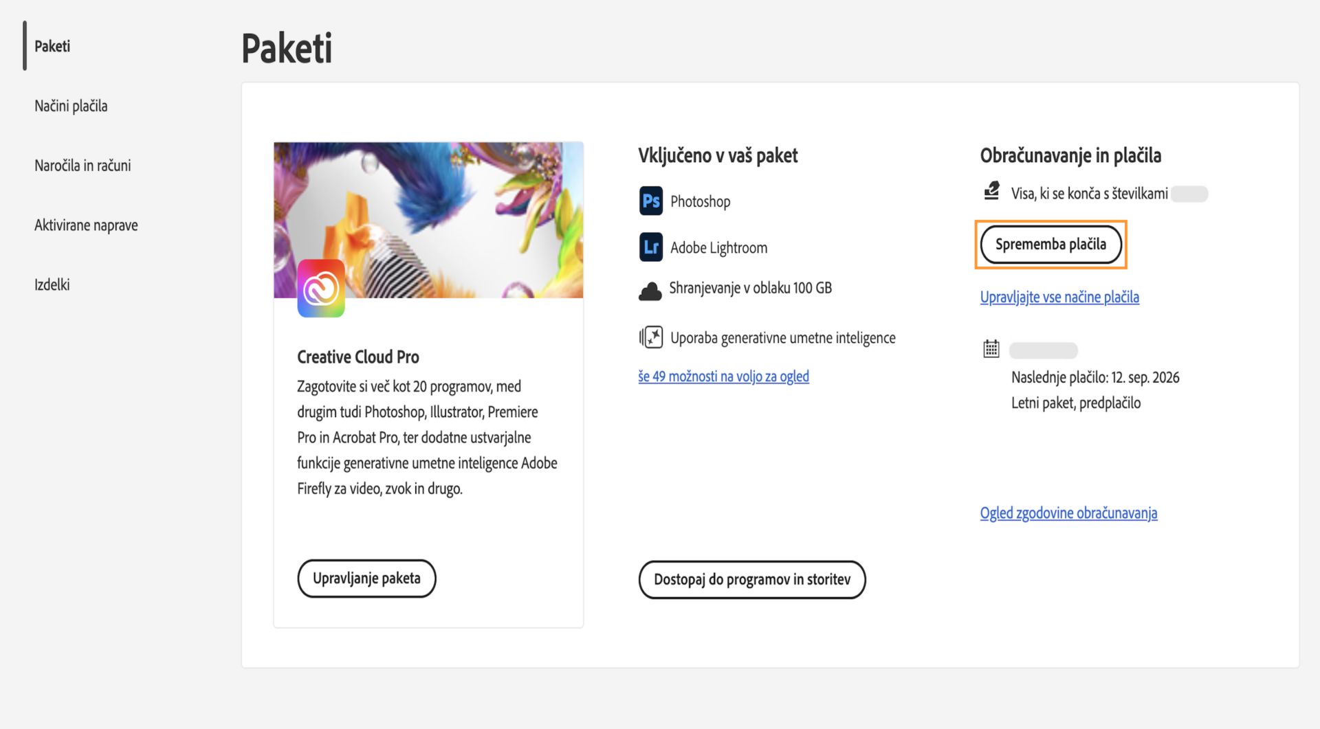 Gumb Spremeni plačilo v možnosti Obračunavanje in plačila v razdelku Vaš paket omogoča dodajanje ali urejanje podatkov za plačilo.