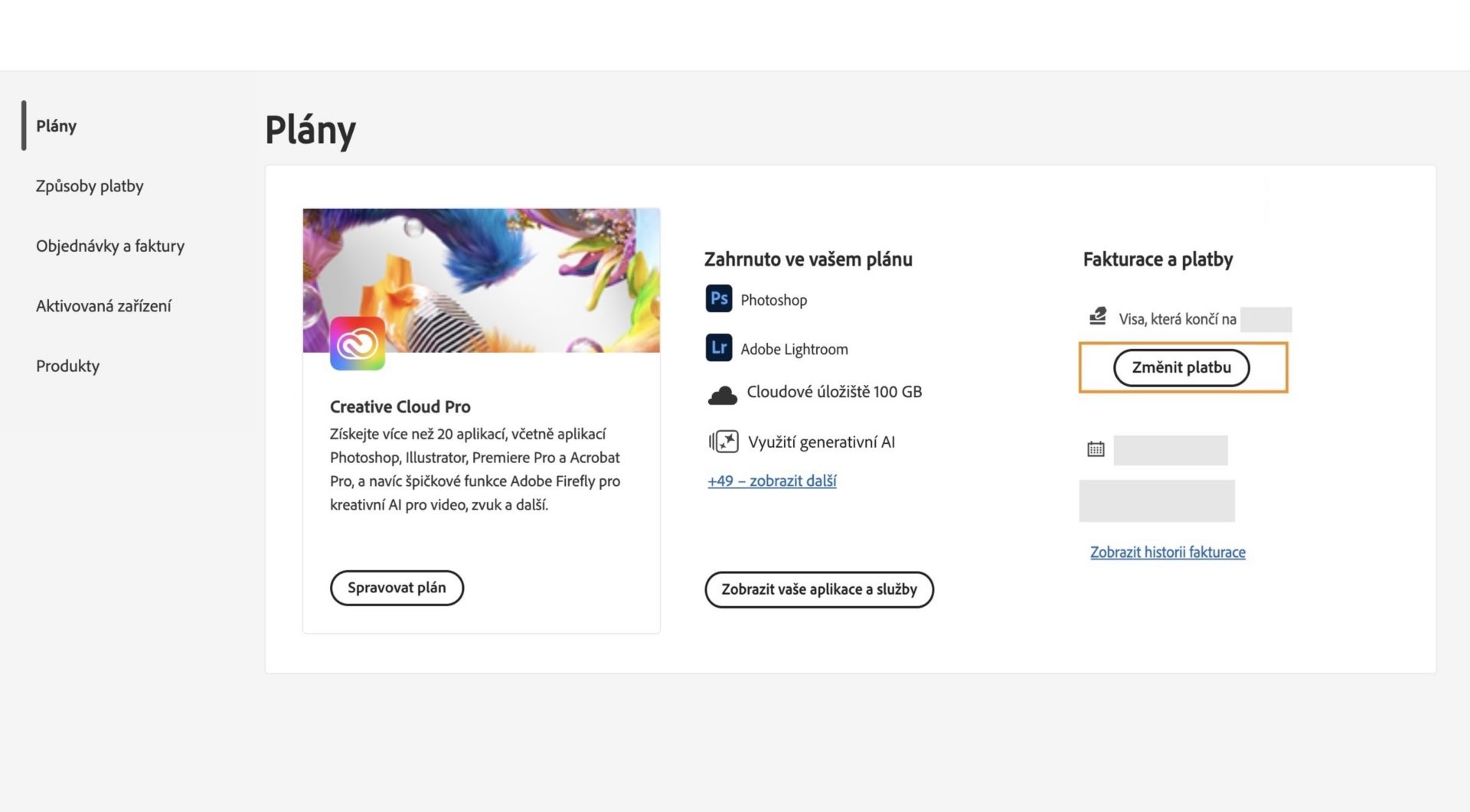 Tlačítko Změnit platbu v části Fakturace a platba v sekci Váš plán poskytuje možnost přidat nebo upravit platební údaje.