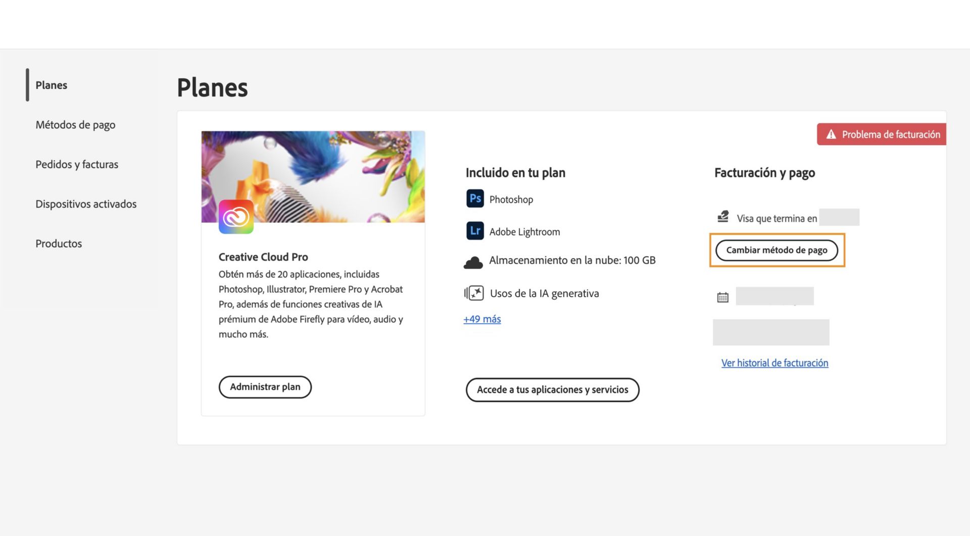 La página Planes de su cuenta de Adobe muestra que tiene un problema de facturación con su método de pago, con opciones para editar la facturación y el pago, ver el historial de facturación, acceder a aplicaciones y servicios, y administrar el plan. 