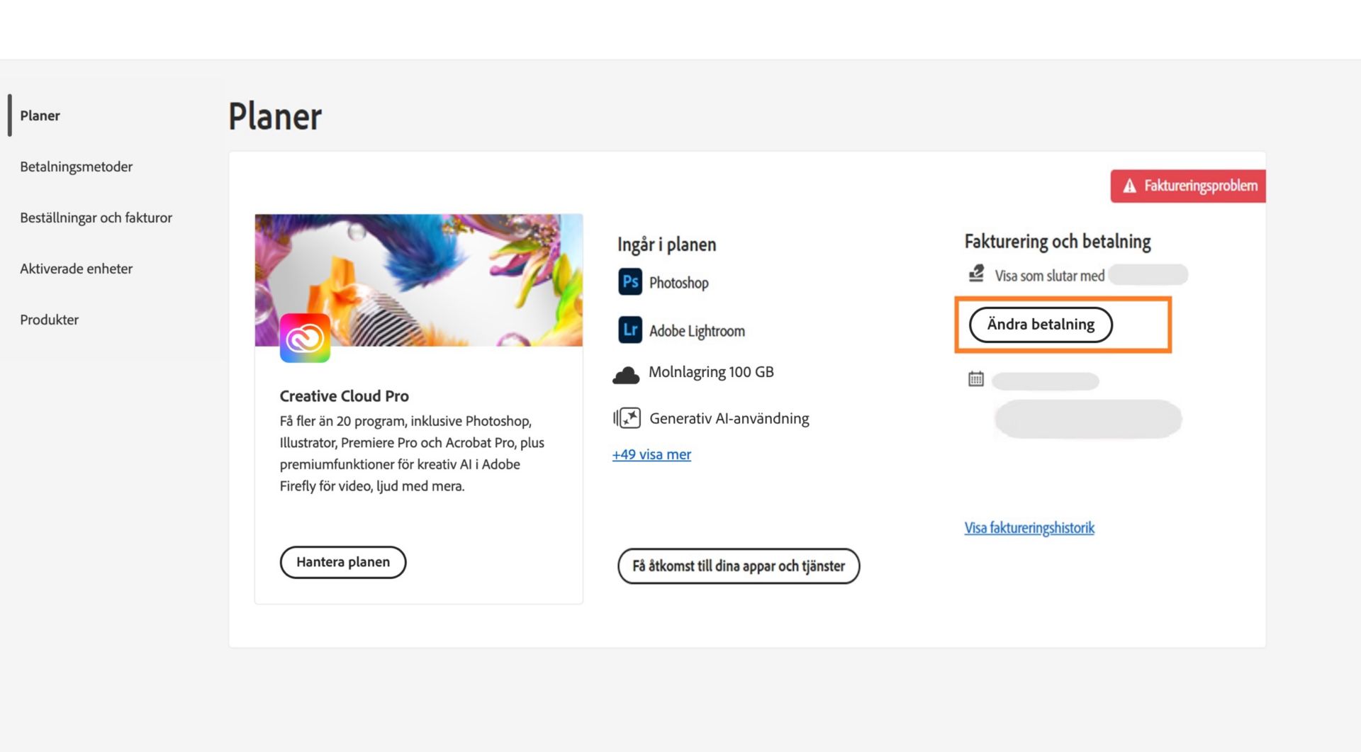 På sidan Planer på ditt Adobe-konto visas ett faktureringsproblem som gäller din betalningsmetod med alternativ för att ändra fakturering och betalning, visa faktureringshistorik, komma åt program och tjänster samt hantera planer. 