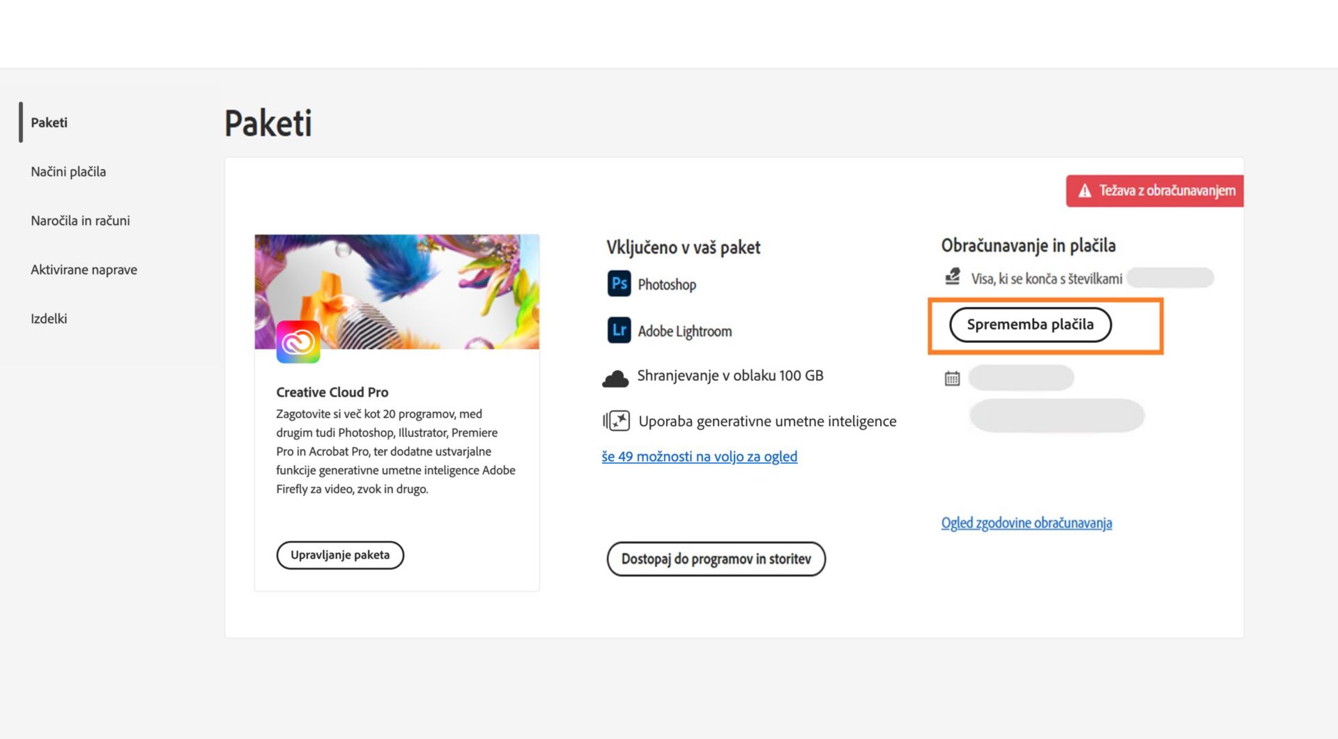 Na strani s paketi v računu Adobe je prikazano, da imate težavo z obračunavanjem z načinom plačila, prikazane so tudi možnosti za urejanje obračunavanja in plačil, ogled zgodovine obračunavanja, dostop do programov in storitev ter upravljanje paketa. 