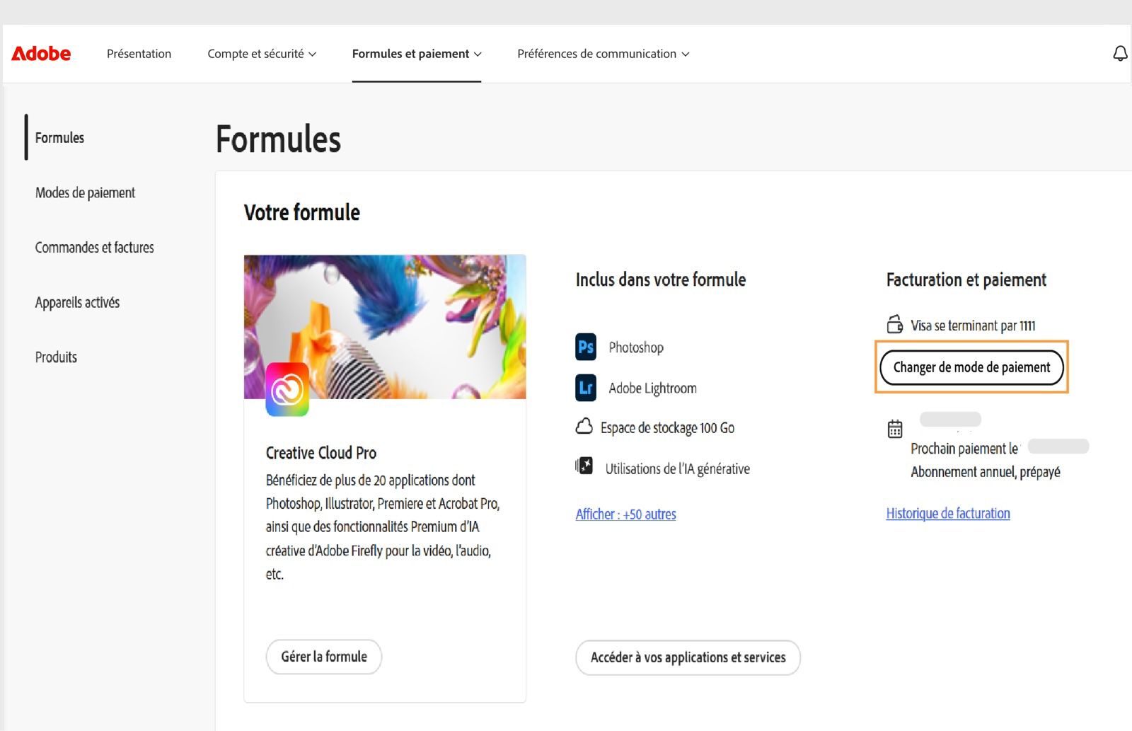 Le bouton Modifier le paiement, situé sous Facturation et paiement dans la section Votre formule, permet d’ajouter ou de modifier les informations de paiement.