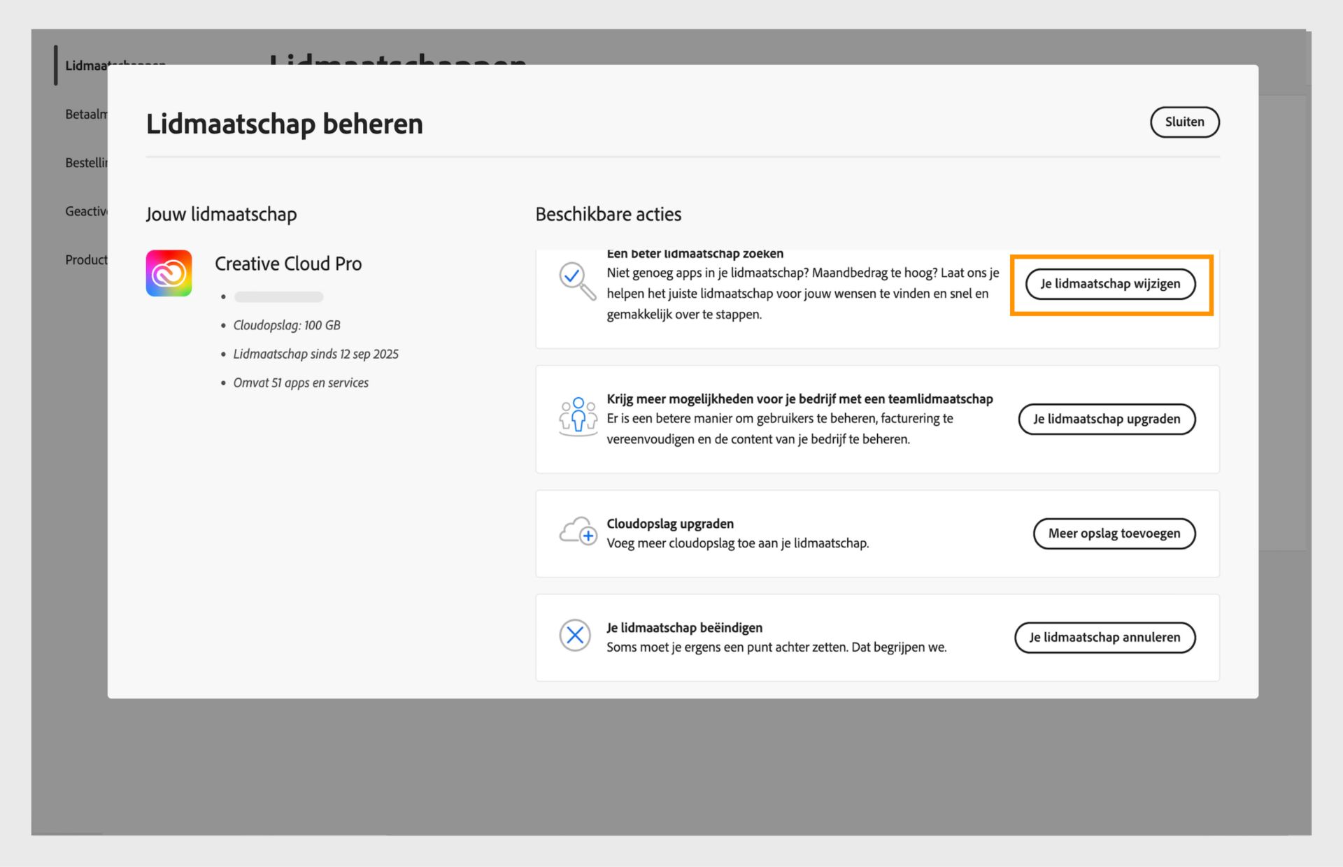In het venster Lidmaatschap beheren worden de beschikbare acties weergegeven, waarbij de knop Je lidmaatschap wijzigen is gemarkeerd.