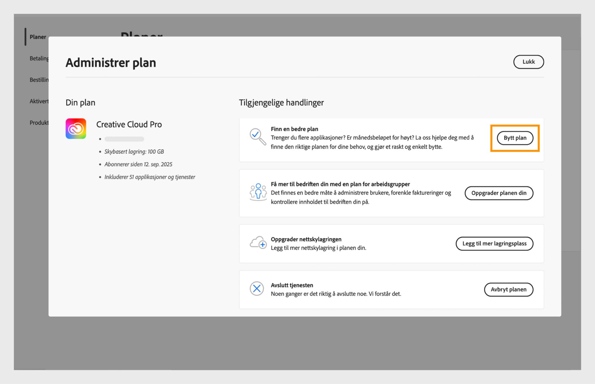 Vinduet Administrer plan som viser de tilgjengelige handlingene, der knappen Endre planen din er fremhevet.
