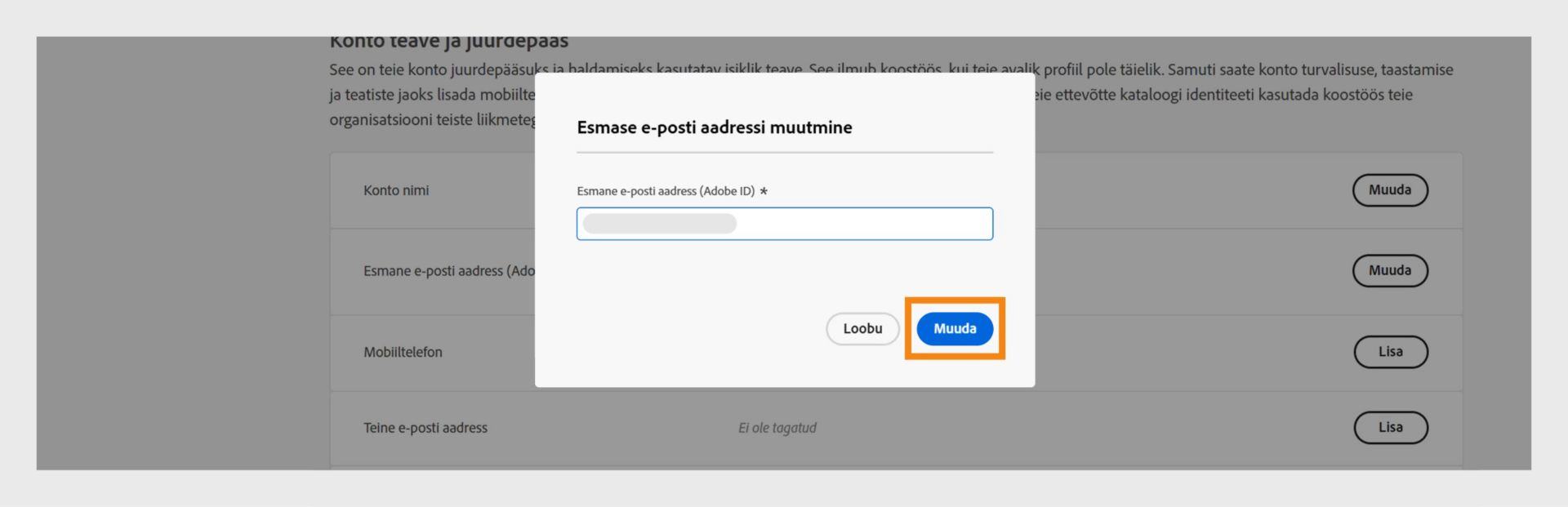 Esmase e-posti aadressi muutmise aken, milles on kuvatud väli uue e-posti aadressi lisamiseks ja valikud uue e-posti aadressi muutmiseks ning toimingu tühistamiseks. 