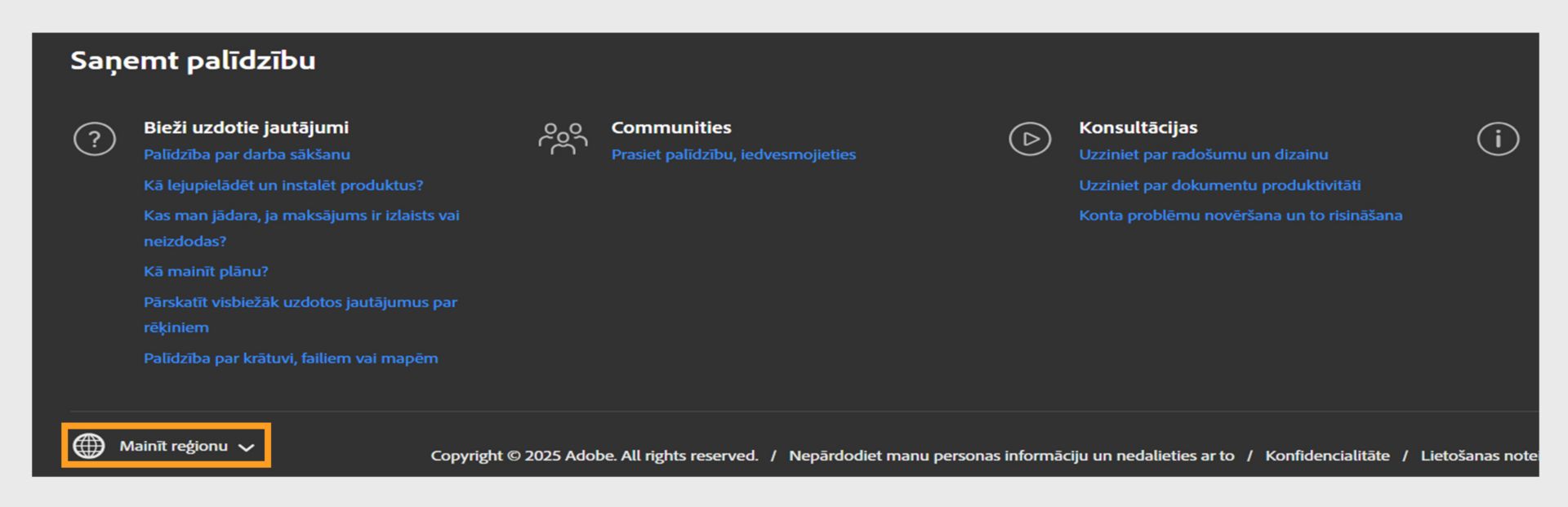 Panelis Adobe konta lapas apakšdaļā, kurā redzama sadaļa &quot;Saņemt palīdzību&quot; un iespēja mainīt reģionu. 