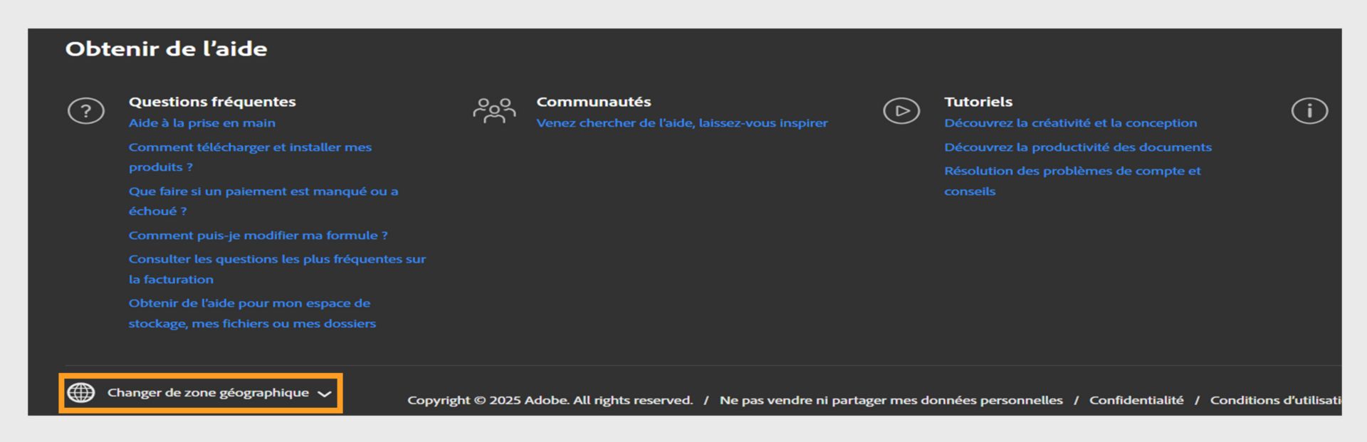 Le panneau situé au bas de la page du compte Adobe présente la section Obtenir de l’aide et l’option permettant de changer de région. 