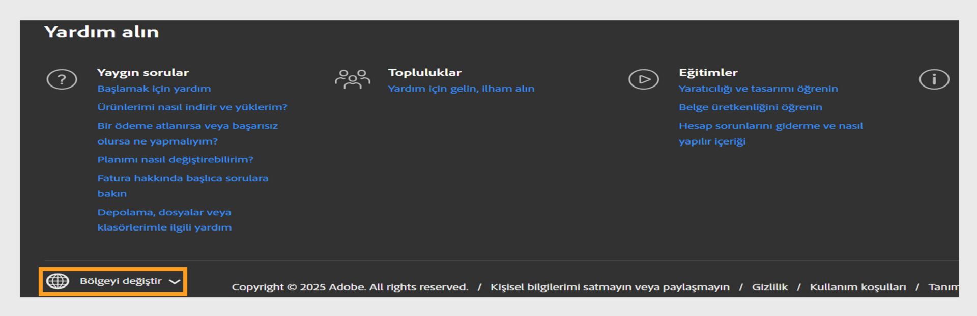 Adobe hesap sayfasının alt kısmında Yardım al bölümünü ve bölgeyi değiştirme seçeneğini gösteren panel. 