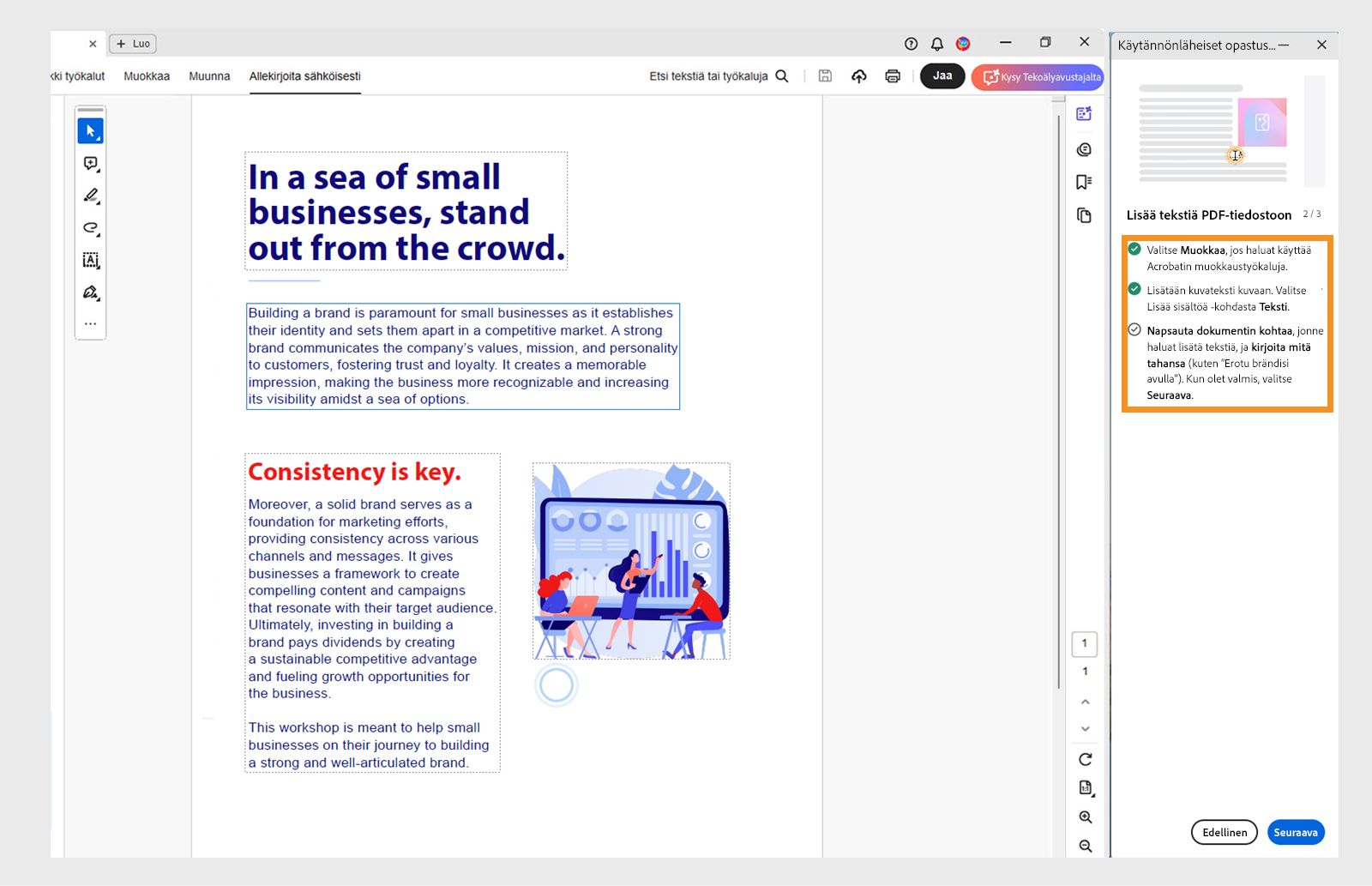 Ohjeen opastusohjelma näyttää merkit tehdyistä toiminnoista.