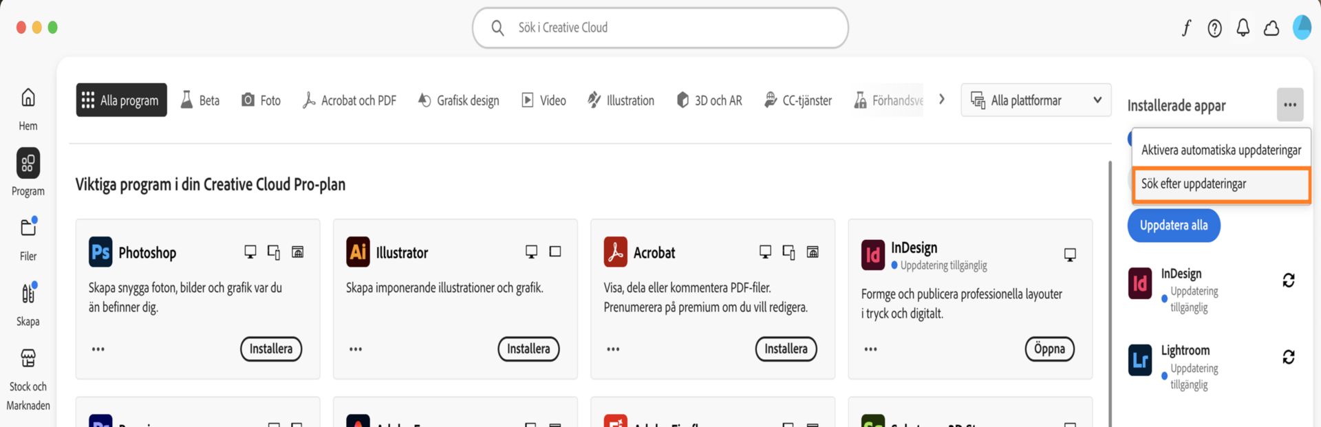 Ikonen Fler åtgärder under Installerade program på fliken Program visar alternativ för att aktivera eller hantera automatiska uppdateringar och söka efter uppdateringar.