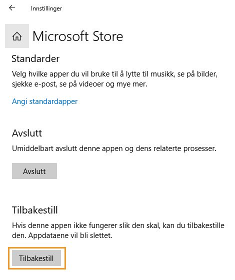 Klikk på Tilbakestill for å tilbakestille Microsoft Store