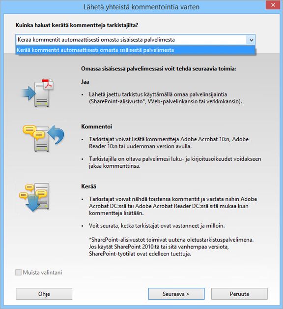Kerää kommentit sisäiselle palvelimelle -vaihtoehto