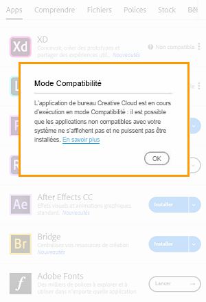 Application de bureau Creative Cloud exécutée en mode de compatibilité