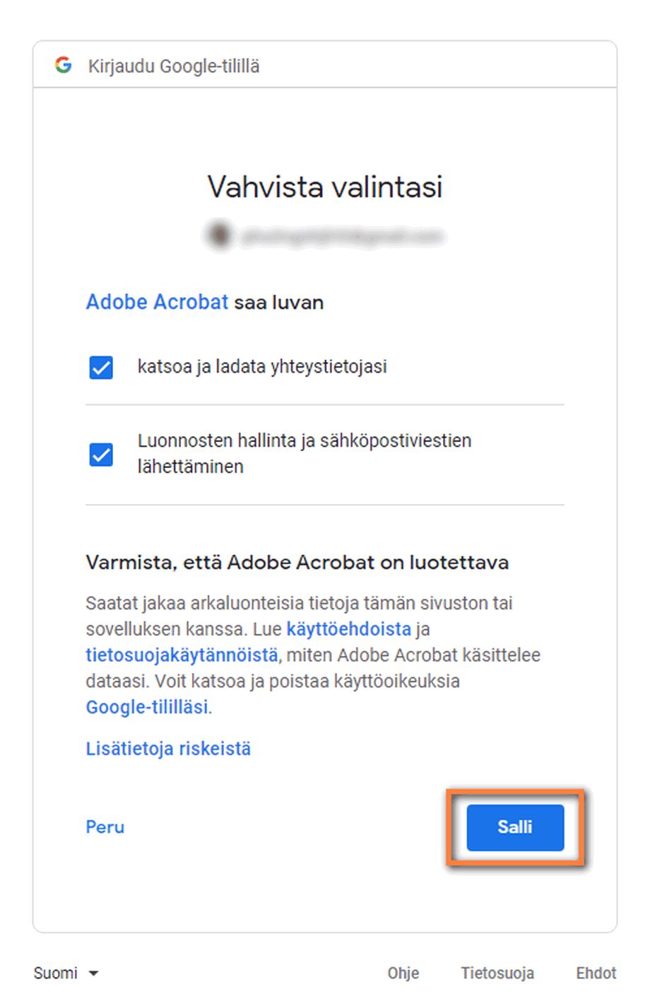 Vahvista lupavalintasi