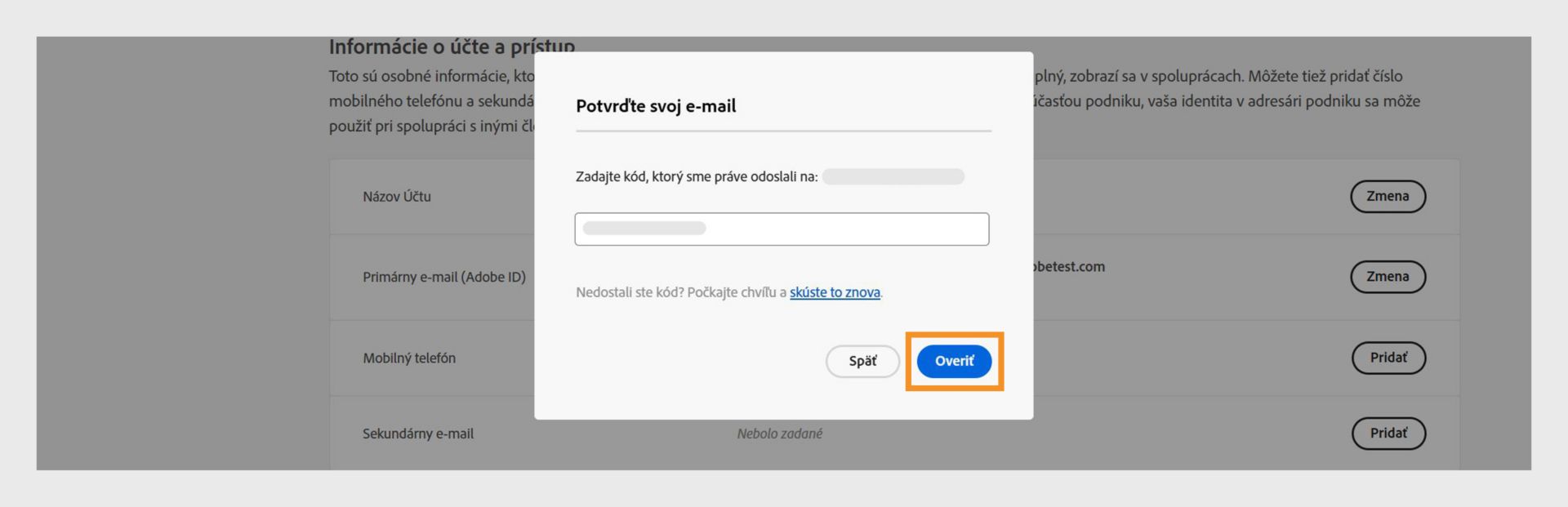 Okno Potvrdenie e-mailovej adresy zobrazuje pole na zadanie overovacieho kódu a možnosti overenia e-mailovej adresy, pokusu získať kód znova a zrušenia procesu. 