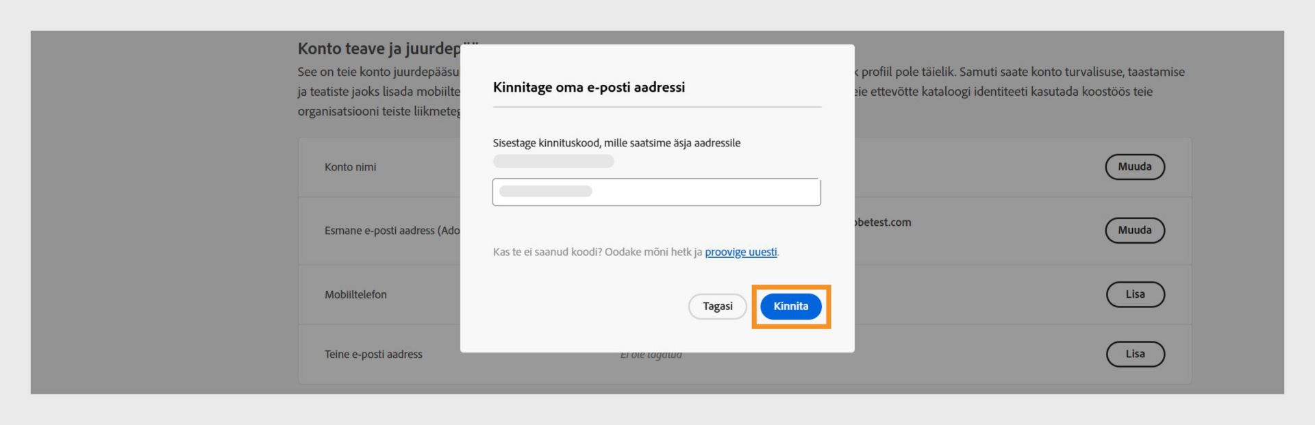 E-posti aadressi kinnitamise aken, mille on kuvatud kinnituskoodi sisestamise väli ja valikud e-posti kinnitamiseks, koodi uuesti saamiseks ja toimingu tühistamiseks. 