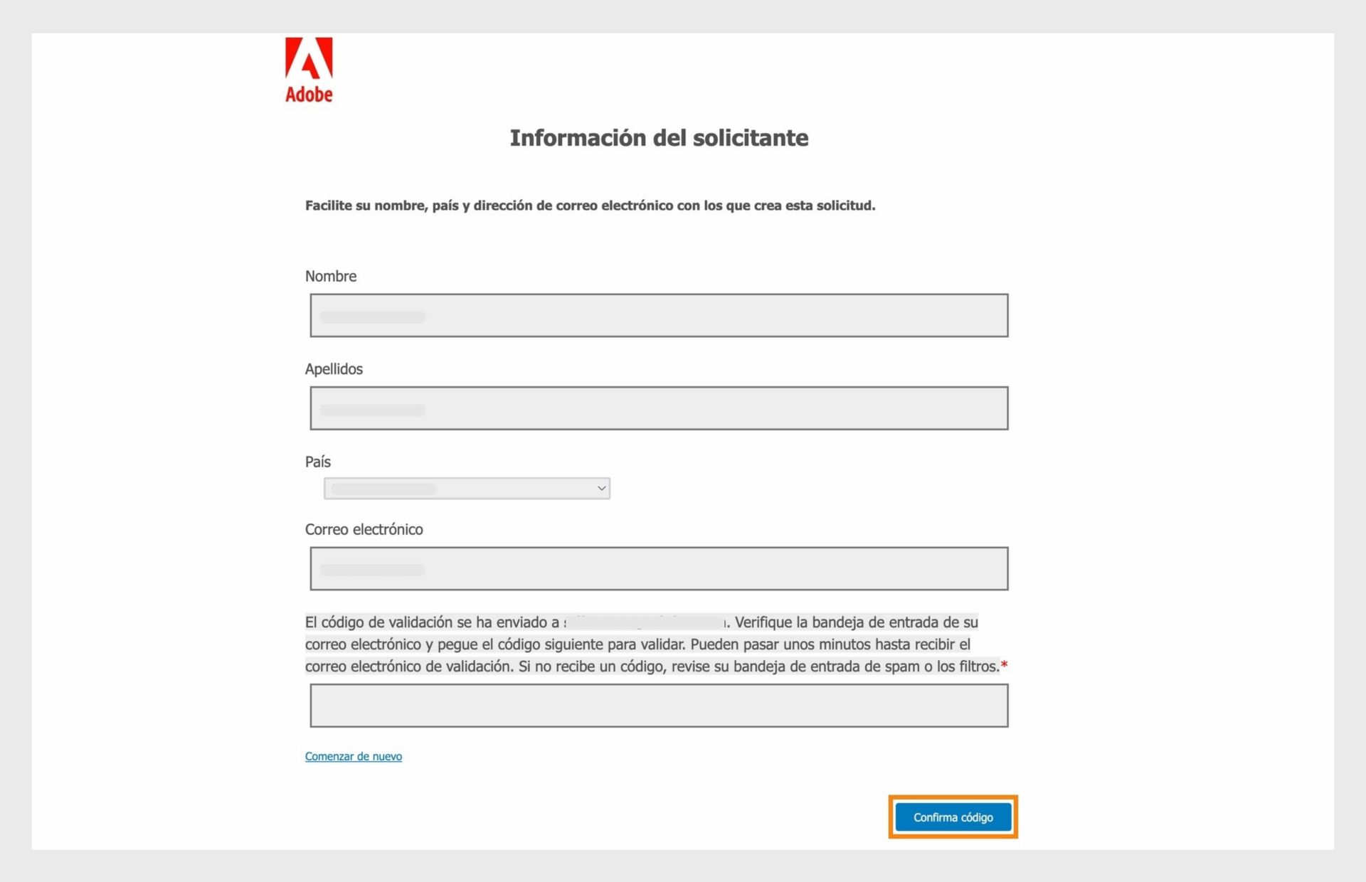 El formulario de información del solicitante muestra campos donde los solicitantes pueden introducir su información de contacto y validar su correo electrónico.