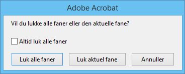 Bekræft, før du lukker fanen eller dokumentet