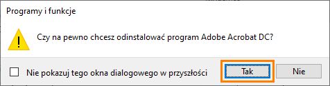 Kliknij opcję Tak, aby zatwierdzić dezinstalację