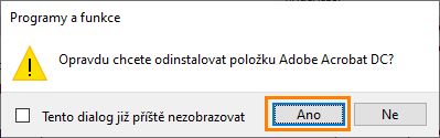 Kliknutím na tlačítko ANO potvrďte odinstalaci