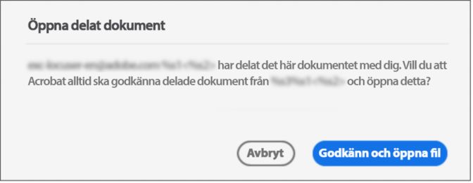 Dialogrutan Samtycke för att öppna en delad fil