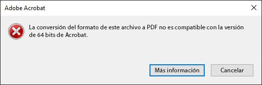 No se puede convertir este formato de archivo a PDF en Acrobat de 64 bits