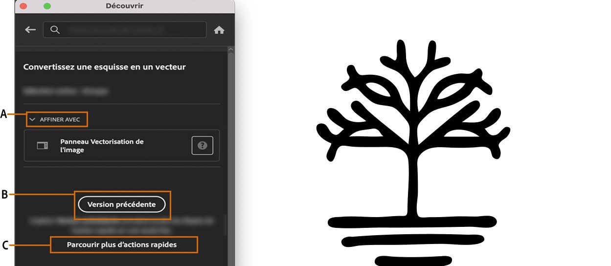 Cliquer sur Rétablir pour annuler les modifications appliquées par l’action rapide Convertir un croquis en vecteurs.